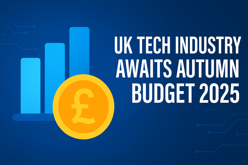 UK Tech Industry Anticipates Autumn Budget 2025 with Strong Calls for Innovation Incentives