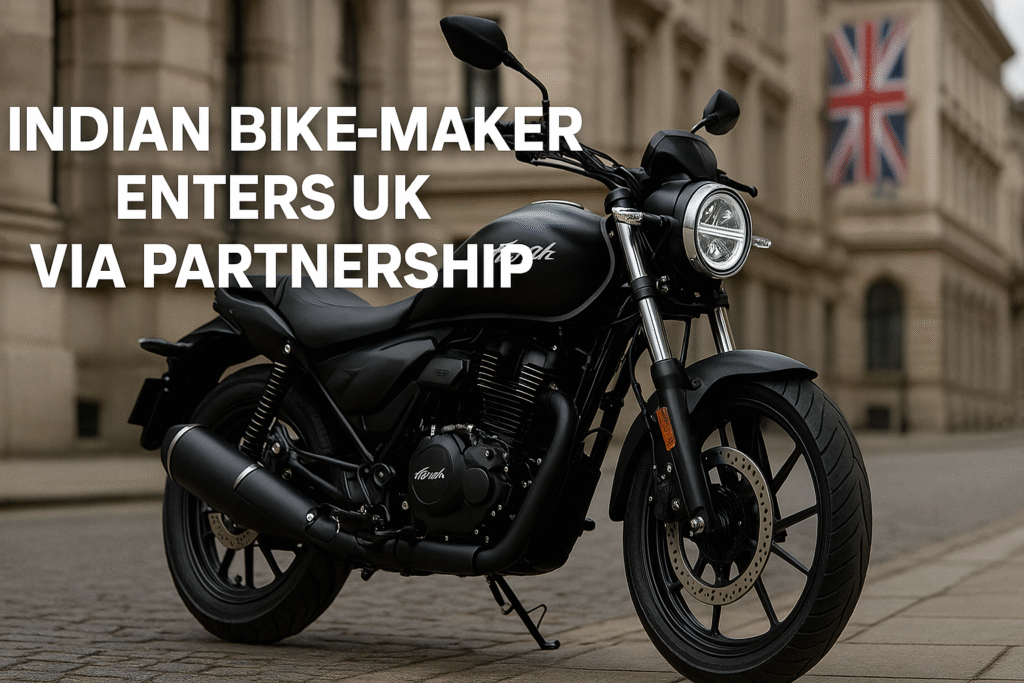 Indian Bike-Maker Expands into the UK Market through Strategic Partnership