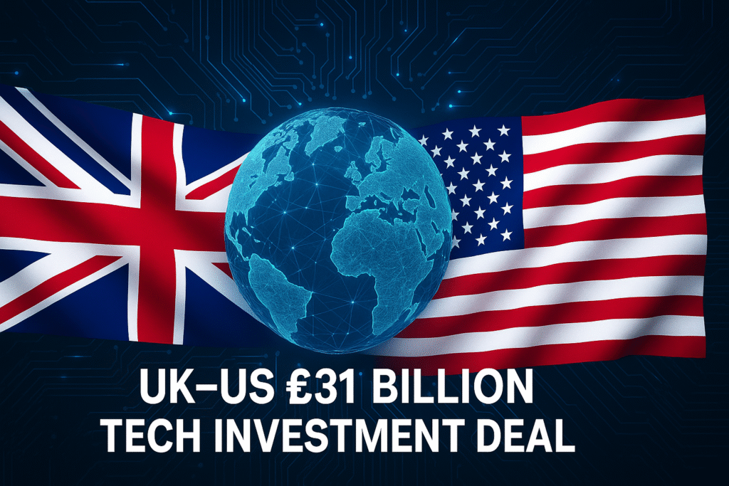 UK–US Sign £31 Billion Tech Investment Deal to Lead the Global AI and Quantum Race